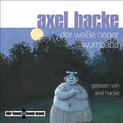 Der weiße Neger Wumbaba (MP3-Download) - Hacke, Axel