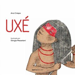 Uxé (eBook, ePUB) - Crespo, Ana