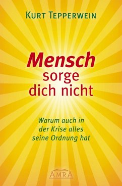 Cover Mensch sorge dich nicht (eBook, ePUB)