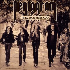 First Daze Here Too (Reissue) - Pentagram