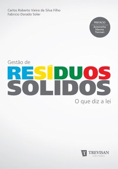 Gestão de resíduos sólidos: o que diz a lei (eBook, ePUB) - Silva, Carlos