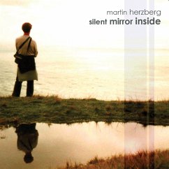 Silent Mirror Inside - Herzberg,Martin