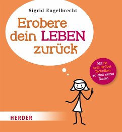 Erobere dein Leben zurück (eBook, ePUB) - Engelbrecht, Sigrid