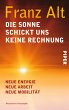 Die Sonne schickt uns keine Rechnung... - Bild 1