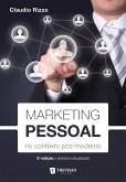 Marketing pessoal: no contexto pós-moderno (eBook, ePUB) Marketing pessoal: no contexto pós-moderno (eBook, ePUB)