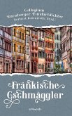 Fränkische Gschmäggler (eBook, ePUB)