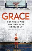 Grace: For Those Who Think They Don't Measure Up (eBook, ePUB)