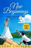 New Beginnings: Part One (Horseshoe Bay Romance, #1) (eBook, ePUB)