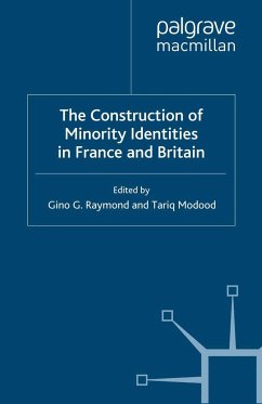 The Construction of Minority Identities in France and Britain