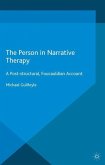 The Person in Narrative Therapy