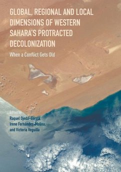Global, Regional and Local Dimensions of Western Sahara¿s Protracted Decolonization