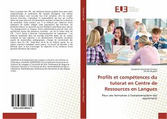 Profils et compétences du tutorat en Centre de Ressources en Langues - Hernández-Freites, Elizabeth;Biagioli, Nicole