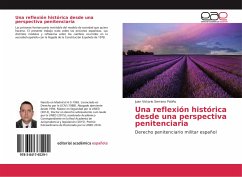 Una reflexión histórica desde una perspectiva penitenciaria - Serrano Patiño, Juan Victorio