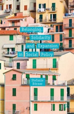 Belonging, Solidarity and Expansion in Social Policy - Börner, S.