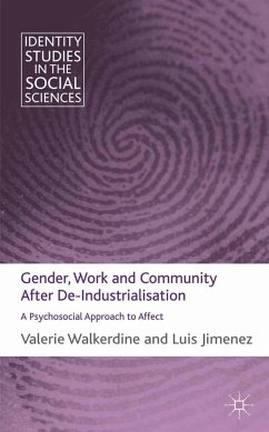 Gender, Work and Community After De-Industrialisation - Walkerdine, V.;Jimenez, L.