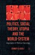 Politics, Social Theory, Utopia and the... - Bild 1