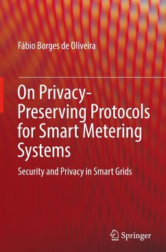 On Privacy-Preserving Protocols for Smart Metering Systems - Borges de Oliveira, Fábio