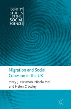 Migration and Social Cohesion in the UK - Hickman, M.;Mai, N.;Crowley, H.