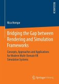 Bridging the Gap between Rendering and Simulation Frameworks