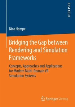 Bridging the Gap between Rendering and Simulation Frameworks - Hempe, Nico