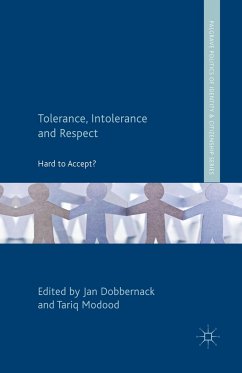 Tolerance, Intolerance and Respect