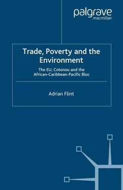 Trade, Poverty and the Environment - Flint, Adrian