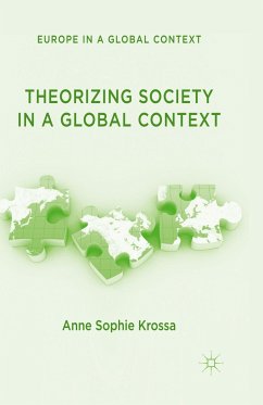 Theorizing Society in a Global Context - Krossa, A.