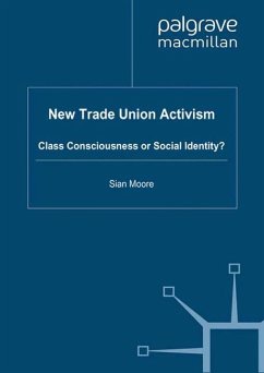 New Trade Union Activism - Moore, S.