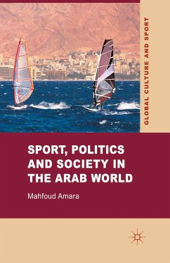 Sport, Politics and Society in the Arab World - Amara, M.