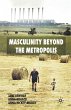 Masculinity Beyond the Metropolis - Bild 1