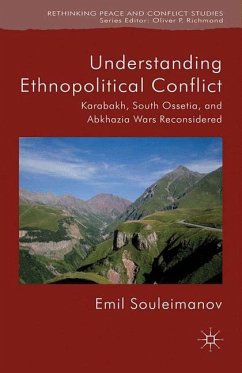 Understanding Ethnopolitical Conflict - Souleimanov, E.