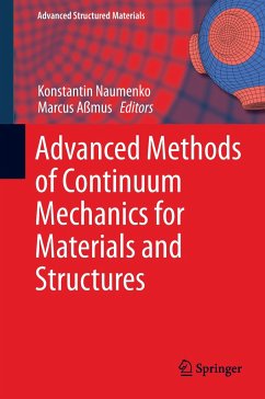 Advanced Methods of Continuum Mechanics for Materials and Structures