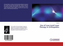 Use of Low-Level Laser Therapy in Orthopedics - Ip, David