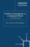 Children of Immigrants in a Globalized World