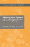 Childbearing, Women's Employment and Work-Life Balance Policies in Contemporary Europe