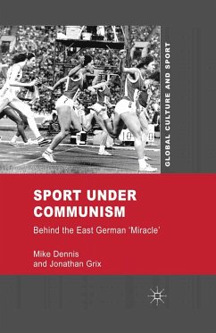 Sport Under Communism - Dennis, M.;Grix, J.