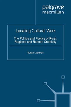 Locating Cultural Work - Luckman, Susan