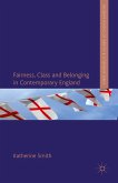 Fairness, Class and Belonging in Contemporary England