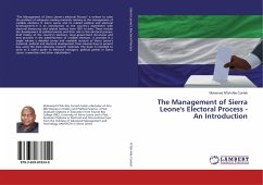 The Management of Sierra Leone's Electoral Process - An Introduction