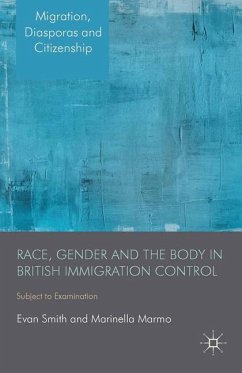 Race, Gender and the Body in British Immigration Control - Smith, E.;Marmo, M.