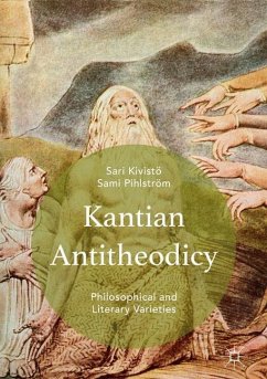 Kantian Antitheodicy - Pihlström, Sami;Kivistö, Sari