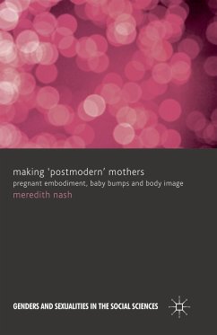 Making 'Postmodern' Mothers - Nash, M.