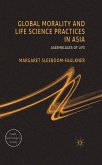 Global Morality and Life Science Practices in Asia