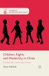 Children, Rights and Modernity in China - Bild 1