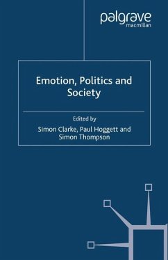 Emotion, Politics and Society - Thompson, Simon