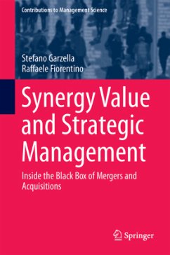 Synergy Value and Strategic Management - Garzella, Stefano;Fiorentino, Raffaele