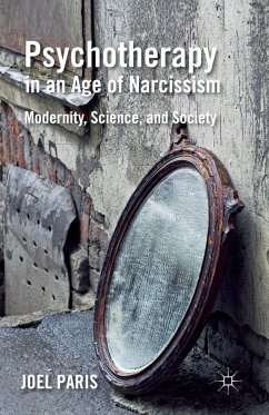 Psychotherapy in an Age of Narcissism - Paris, J.