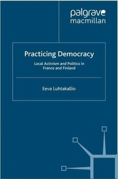 Practicing Democracy - Luhtakallio, E.