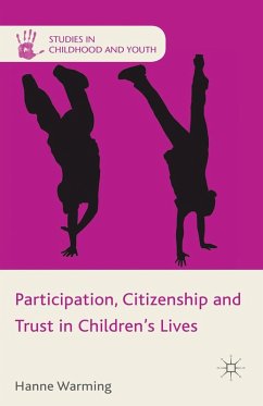 Cover Participation, Citizenship and Trust in Children's Lives