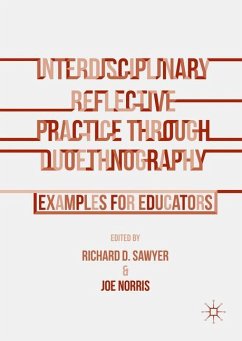 Interdisciplinary Reflective Practice through Duoethnography - Sawyer, Richard; Norris, Joe